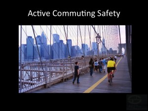 Safe Active Commuting
